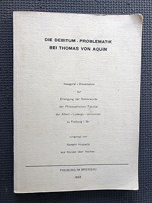 Die Debitum-Problematik bei Thomas von Aquin; Dissertation