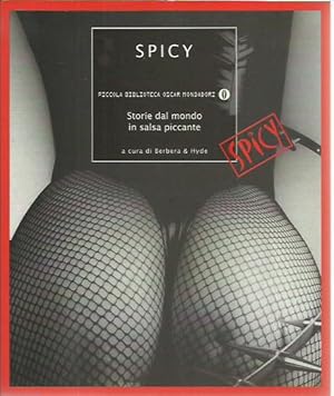 Immagine del venditore per Spicy. Storie dal mondo in salsa piccante venduto da Booklovers - Novara