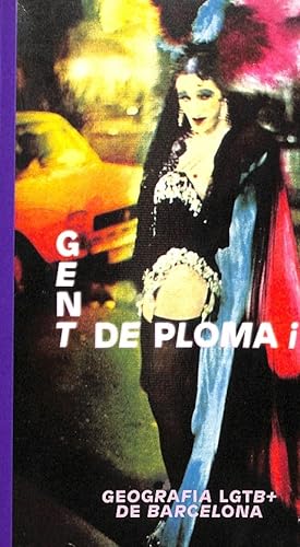 Imagen del vendedor de GENT DE PLOMA I MARAB - GEOGRAFIA LGTB + DE BARCELONA (CATALN). a la venta por Librera Smile Books