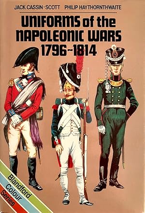 Immagine del venditore per Uniforms of the Napoleonic Wars, 1796-1814 venduto da Randall's Books