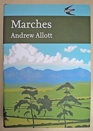 Image du vendeur pour Marches New Naturalist Series no 118. First edition. mis en vente par Ariadne Books, PBFA