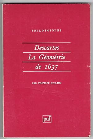 Descartes la"Géométrie" de 1637.