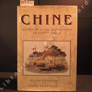 Seller image for Chine. Scnes de la vie quotidienne au XVIIIme sicle. for sale by Librairie-Bouquinerie Le Pre Pnard