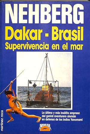 Seller image for DAKAR-BRASIL SUPERVIVENCIA EN EL MAR. for sale by Librera Smile Books