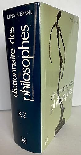 Dictionnaire des philosophes Tome 2 K - Z
