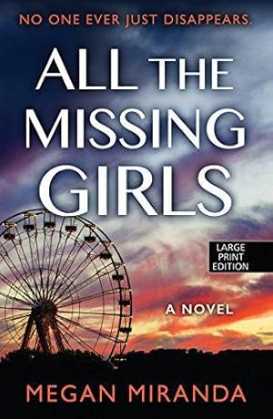 Seller image for All the Missing Girls (Wheeler Press Large Print) for sale by WeBuyBooks