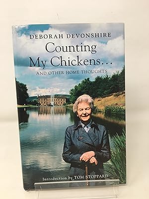 Seller image for Counting My Chickens . And Other Home Thoughts for sale by Cambridge Recycled Books