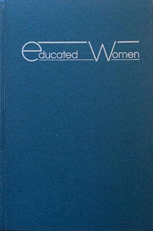 Bild des Verkufers fr The Evolution of an Educator: An Anthology of Published Writings of Ada Louise Comstock (Educated Women (Higher Education, Culture, and Professionalism, 1850-1950) zum Verkauf von School Haus Books