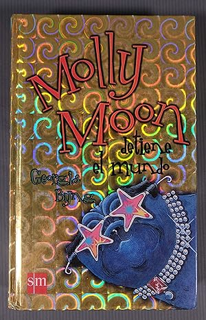 Imagen del vendedor de Molly Moon detiene el mundo a la venta por Antigedades Argar