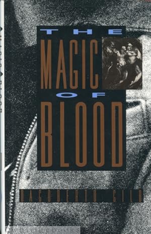 The Magic of Blood