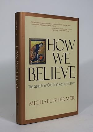 Immagine del venditore per How We Believe: The Search for God in an Age of Science venduto da Minotavros Books,    ABAC    ILAB