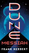 Seller image for Dune Messiah (Dune #2) for sale by Blacks Bookshop: Member of CABS 2017, IOBA, SIBA, ABA