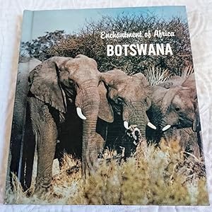 Seller image for ENCHANTMENT OF AFRICA Botswana for sale by Windy Hill Books