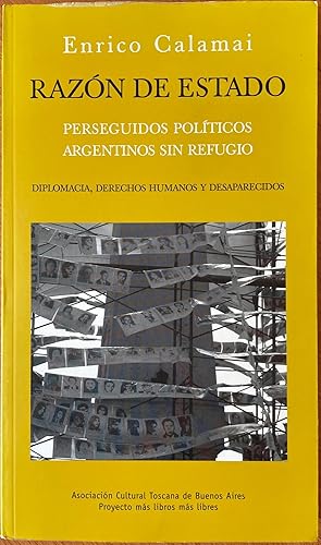 Immagine del venditore per Razon de Estado: Perseguidos Politicos Argentinos Sin Refugio venduto da Reilly Books