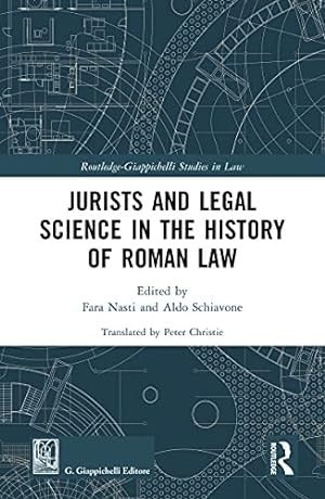 Seller image for Jurists and Legal Science in the History of Roman Law for sale by GreatBookPrices