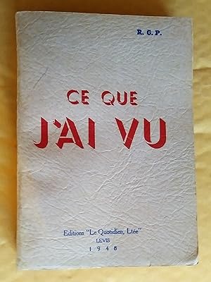 Seller image for Ce que j'ai vu. Choses sur la temprance for sale by Claudine Bouvier