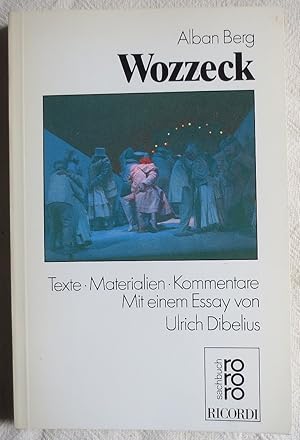 Bild des Verkufers fr Alban Berg, Wozzeck : Texte, Materialien, Kommentare zum Verkauf von VersandAntiquariat Claus Sydow