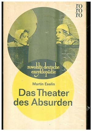 Das Theater des Absurden. Rowohlts deutsche Enzyklpädie.