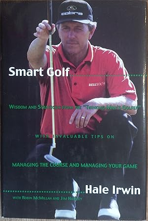 Seller image for Smart Golf: Wisdom and Strategies from the "Thinking Man's Golfer" for sale by The Book House, Inc.  - St. Louis