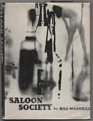 Bild des Verkufers fr Saloon Society: The Diary of a Year Beyond Aspirin zum Verkauf von Jeff Hirsch Books, ABAA