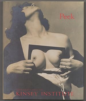 Bild des Verkufers fr Peek Photographs From the Kinsey Institute zum Verkauf von Jeff Hirsch Books, ABAA