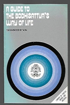 Bild des Verkufers fr A Guide to the Bodhisattua's Way of Life zum Verkauf von K. L. Givens Books