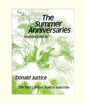 The Summer Anniversaries, Poems by Donald Justice 1981 Revised Edition, Paperback Format, Justice...