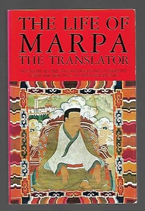 Bild des Verkufers fr The Life of Marpa the Translator: Seeing Accomplishes All zum Verkauf von K. L. Givens Books