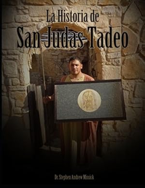 Imagen del vendedor de La historia de San Judas Tadeo a la venta por GreatBookPrices