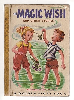 Seller image for THE MAGIC WISH and Other Johnny and Jane Stories. for sale by Bookfever, IOBA  (Volk & Iiams)