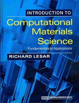 Image du vendeur pour Introduction to Computational Materials Science : Fundamentals to Applications mis en vente par GreatBookPricesUK