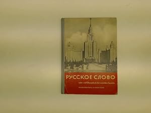 Russkoe Clowo, Lehr- und Übungsbuch der russischen Sprache;