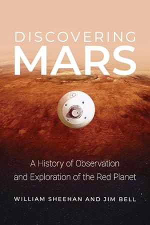 Seller image for Discovering Mars : A History of Observation and Exploration of the Red Planet for sale by GreatBookPrices