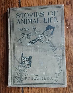 Seller image for Stories of Animal Life for sale by Grandma Betty's Books