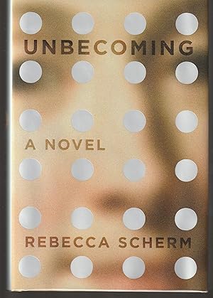 Unbecoming (Signed First Edition)