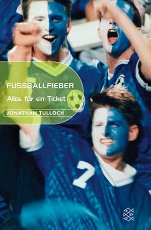 Seller image for Fussballfieber: Alles fr ein Ticket (Fischer Schatzinsel) for sale by Versandantiquariat Felix Mcke
