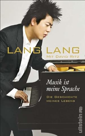 Seller image for Musik ist meine Sprache: Die Geschichte meines Lebens. Autobiografie for sale by Versandantiquariat Felix Mcke