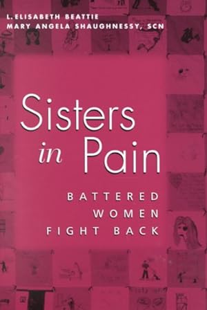 Seller image for Sisters in Pain : Battered Women Fight Back for sale by GreatBookPricesUK