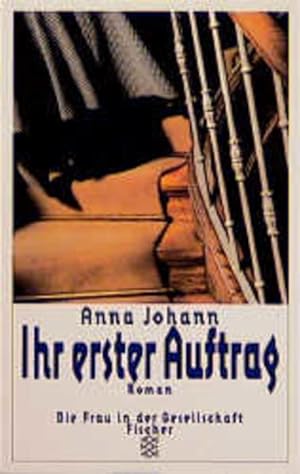 Seller image for Ihr erster Auftrag: Roman for sale by Versandantiquariat Felix Mcke