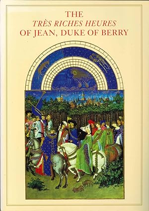Imagen del vendedor de The Tres Riches Heures of Jean, Duke of Berry. a la venta por The Isseido Booksellers, ABAJ, ILAB