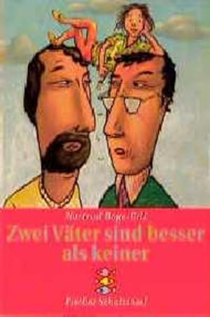 Seller image for Zwei Vter sind besser als keiner (Fischer Schatzinsel) for sale by Versandantiquariat Felix Mcke