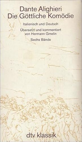 Die Göttliche Komödie. Italienisch und Deutsch. Übersetzt und kommentiert von Hermann Gmelin (vol...