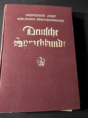 Imagen del vendedor de Deutsche Sprachkunde auf der Grundlage der Heimatsprache : in ausgefhrten Lehrbeisp. Brechenmacher, Josef Karlmann: Deutsche Sprachkunde ; [Bd. 1] a la venta por Antiquariat-Fischer - Preise inkl. MWST