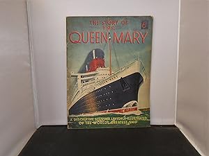The Story of the R.M.S. Queen Mary A descriptive souvenir