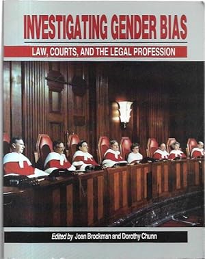 Immagine del venditore per Investigating Gender Bias Law, Courts, and the Legal Profession. venduto da City Basement Books