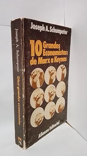 Imagen del vendedor de 10 GRANDES ECONOMISTAS: DE MARX A KEYNES a la venta por LIBRERIA  SANZ