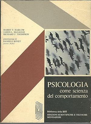 Seller image for PSICOLOGIA COME SCIENZA DEL COMPORTAMENTO BIBLIOTECA DELLA EST for sale by Libreria Rita Vittadello