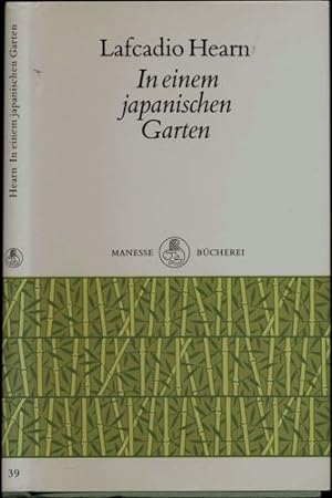 Bild des Verkufers fr In einem japanischen Garten. Dt. von Berta Franzos. zum Verkauf von Versandantiquariat  Rainer Wlfel