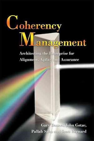 Immagine del venditore per Coherency Management : Architecting the Enterprise for Alignment, Agility and Assurance venduto da GreatBookPricesUK