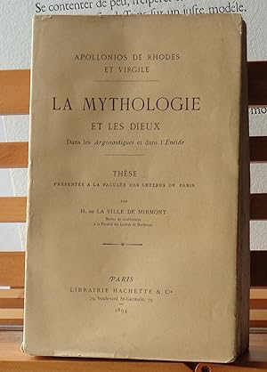 Apollonios de Rhodes et Virgile: La Mythologie et les Dieux dans les Argonautiques et dans L'Éneide